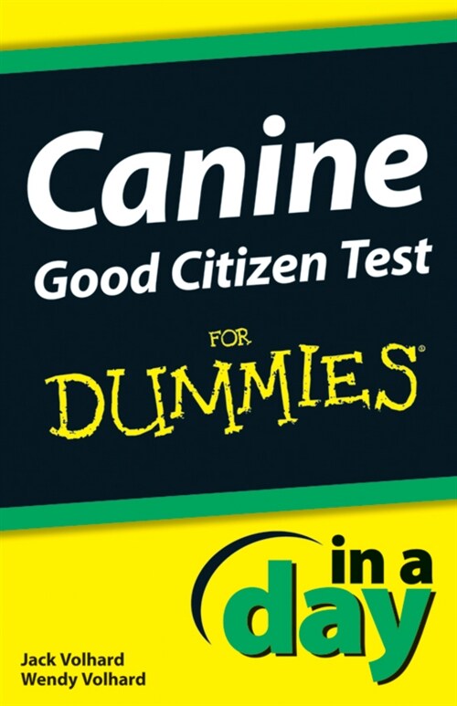[eBook Code] Canine Good Citizen Test In A Day For Dummies (eBook Code, 1st)