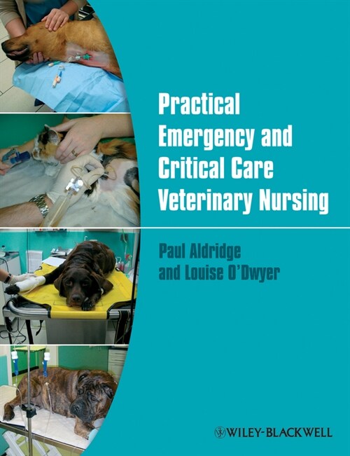 [eBook Code] Practical Emergency and Critical Care Veterinary Nursing (eBook Code, 1st)