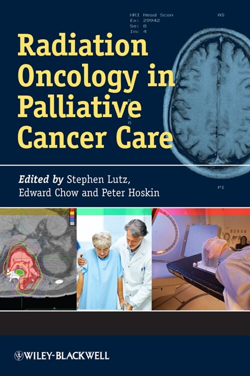 [eBook Code] Radiation Oncology in Palliative Cancer Care (eBook Code, 1st)