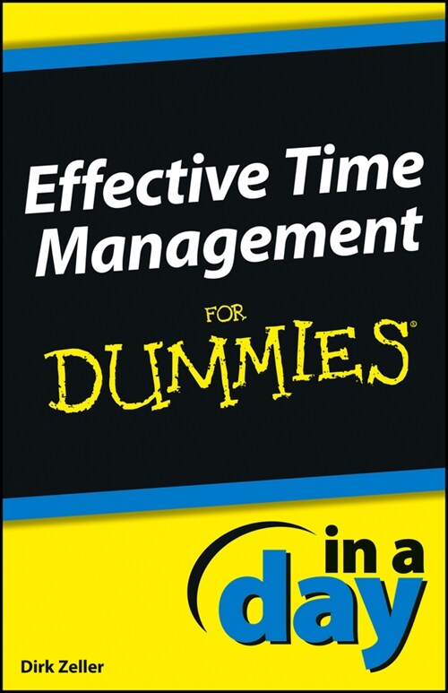 [eBook Code] Effective Time Management In a Day For Dummies (eBook Code, 1st)