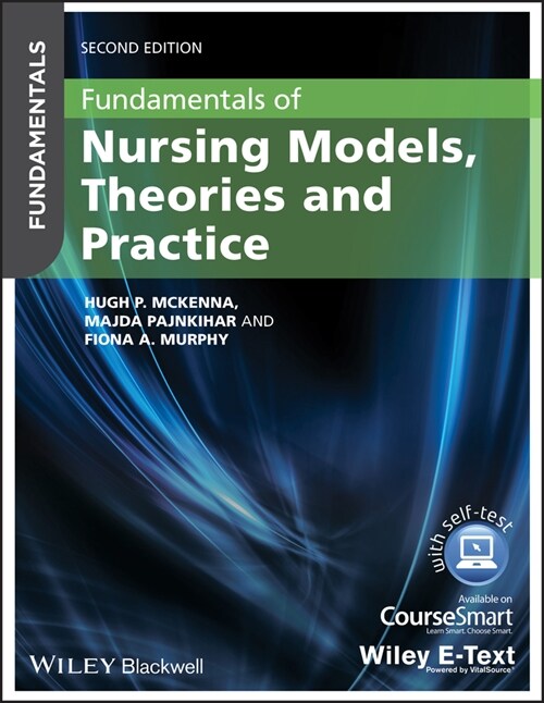 [eBook Code] Fundamentals of Nursing Models, Theories and Practice (eBook Code, 2nd)