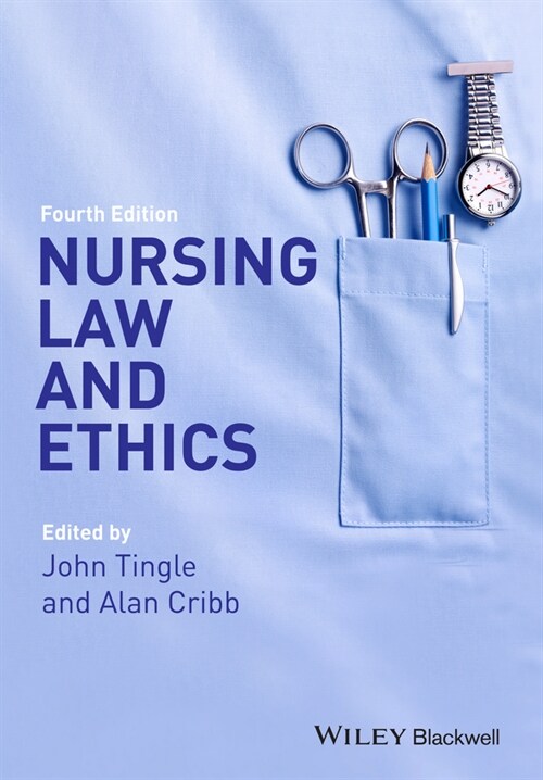 [eBook Code] Nursing Law and Ethics (eBook Code, 4th)