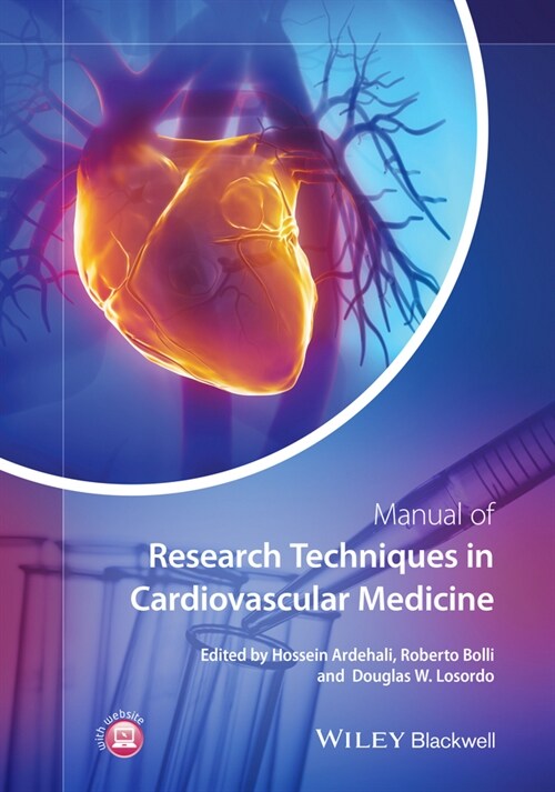 [eBook Code] Manual of Research Techniques in Cardiovascular Medicine (eBook Code, 1st)