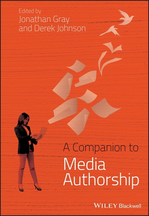 [eBook Code] A Companion to Media Authorship (eBook Code, 1st)