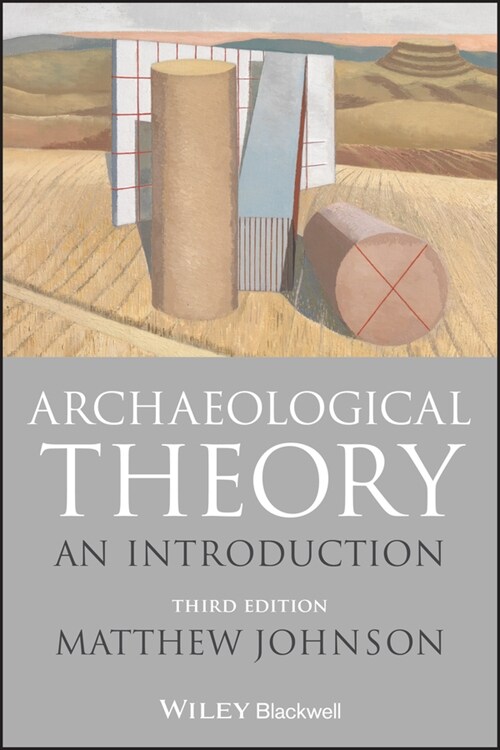 [eBook Code] Archaeological Theory (eBook Code, 3rd)