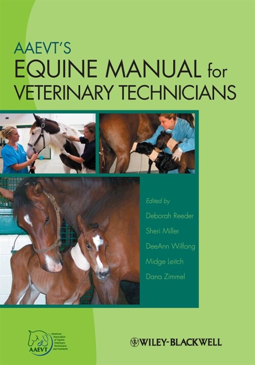 [eBook Code] AAEVTs Equine Manual for Veterinary Technicians (eBook Code, 1st)