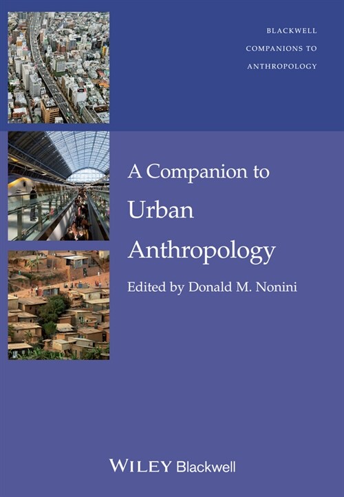 [eBook Code] A Companion to Urban Anthropology (eBook Code, 1st)