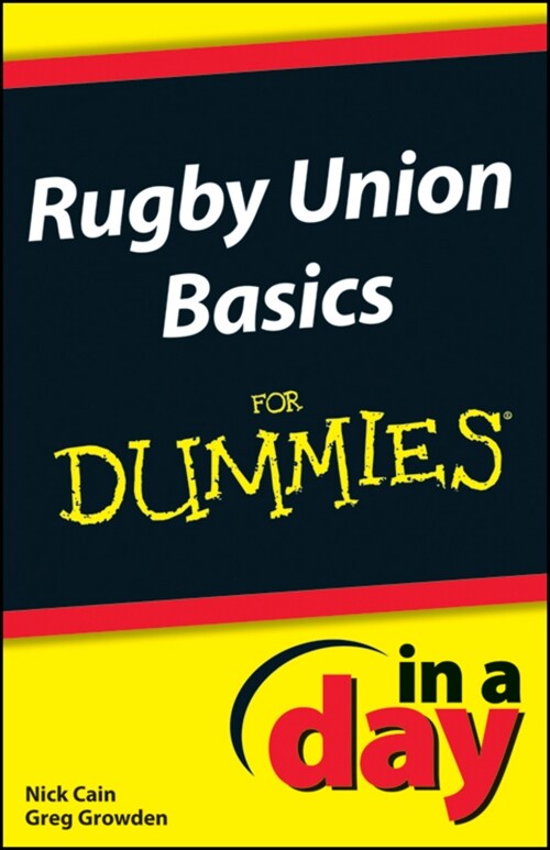 [eBook Code] Rugby Union Basics In A Day For Dummies (eBook Code, 1st)