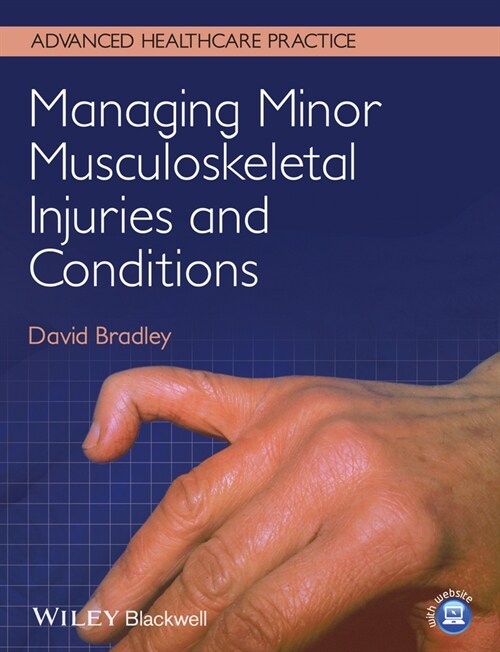 [eBook Code] Managing Minor Musculoskeletal Injuries and Conditions (eBook Code, 1st)