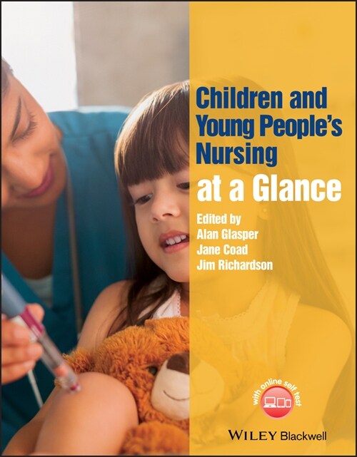 [eBook Code] Children and Young Peoples Nursing at a Glance (eBook Code, 1st)