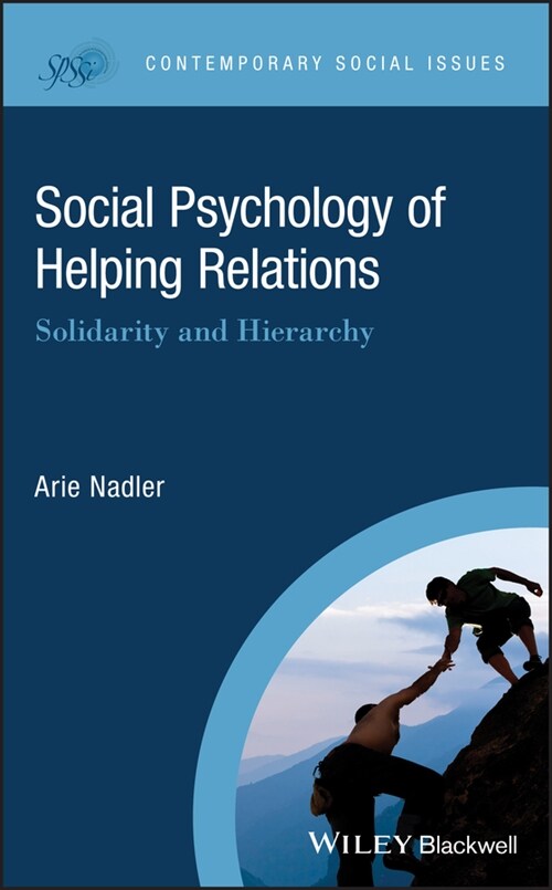 [eBook Code] Social Psychology of Helping Relations (eBook Code, 1st)