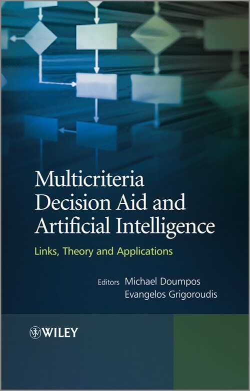 [eBook Code] Multicriteria Decision Aid and Artificial Intelligence (eBook Code, 1st)