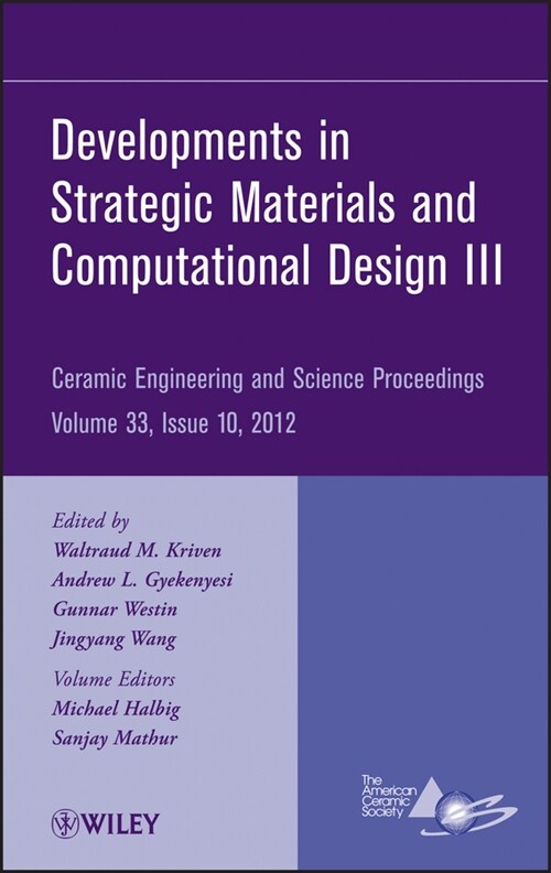 [eBook Code] Developments in Strategic Materials and Computational Design III, Volume 33, Issue 10 (eBook Code, 1st)