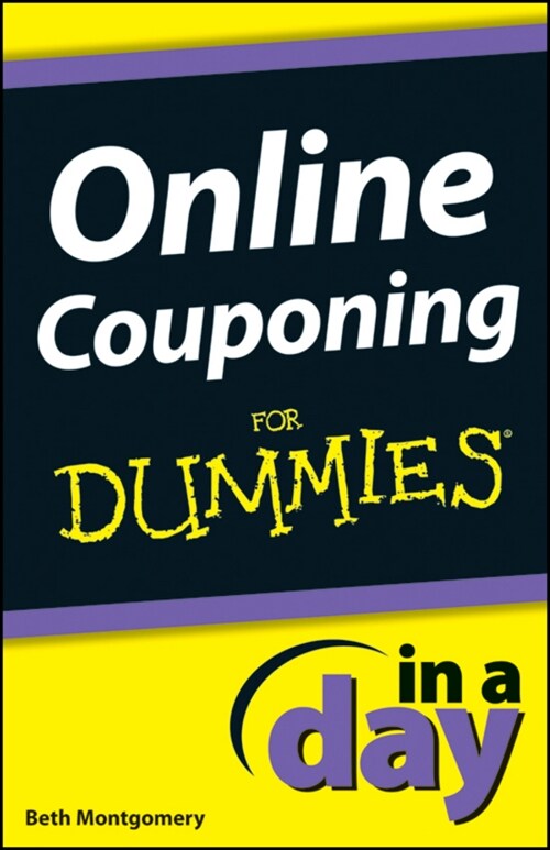 [eBook Code] Online Couponing In a Day For Dummies (eBook Code, 1st)