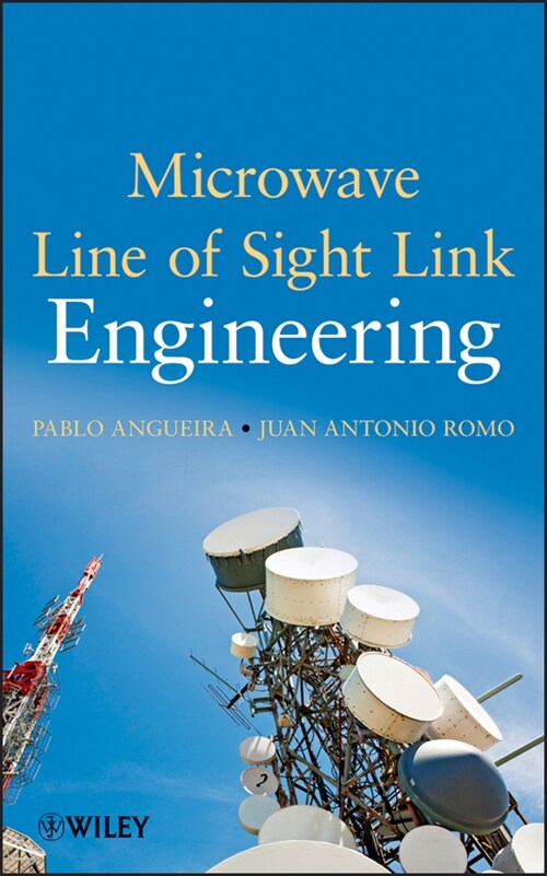 [eBook Code] Microwave Line of Sight Link Engineering (eBook Code, 1st)
