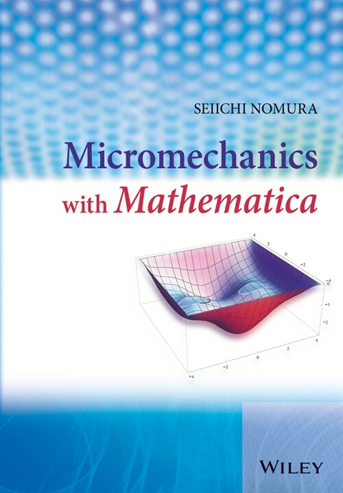 [eBook Code] Micromechanics with Mathematica (eBook Code, 1st)
