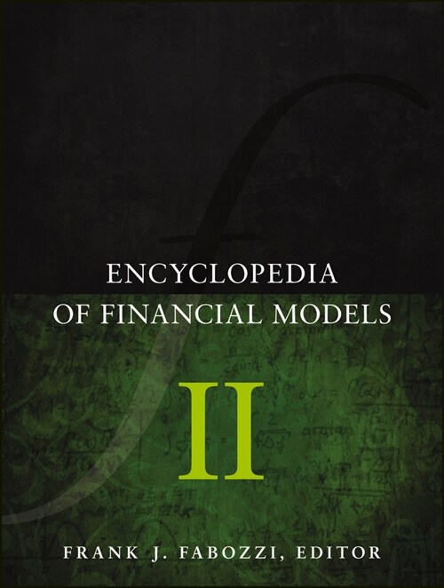 [eBook Code] Encyclopedia of Financial Models, Volume II (eBook Code, 1st)