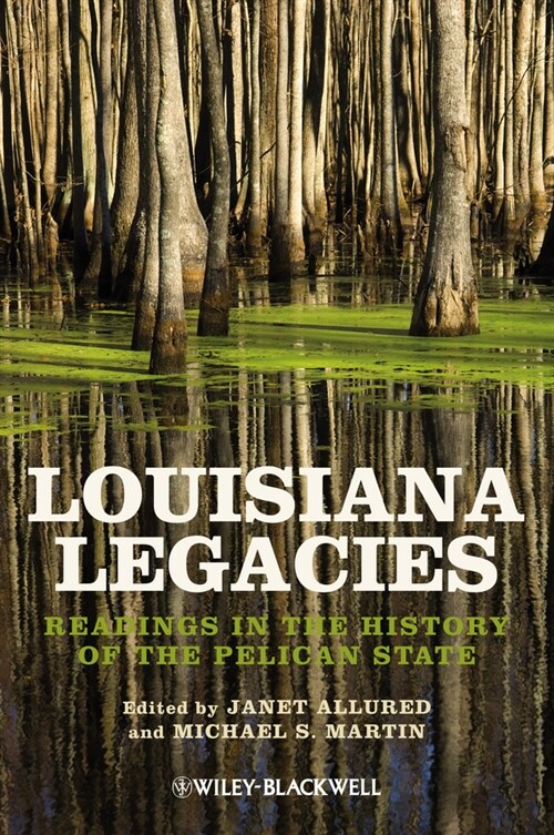 [eBook Code] Louisiana Legacies (eBook Code, 1st)