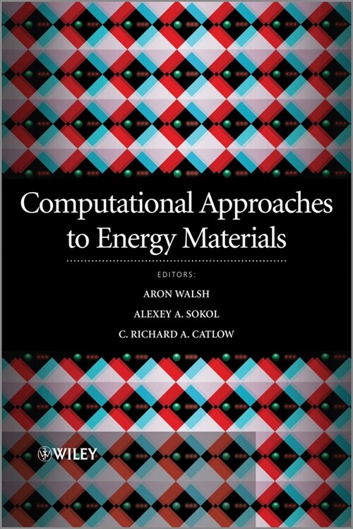 [eBook Code] Computational Approaches to Energy Materials (eBook Code, 1st)