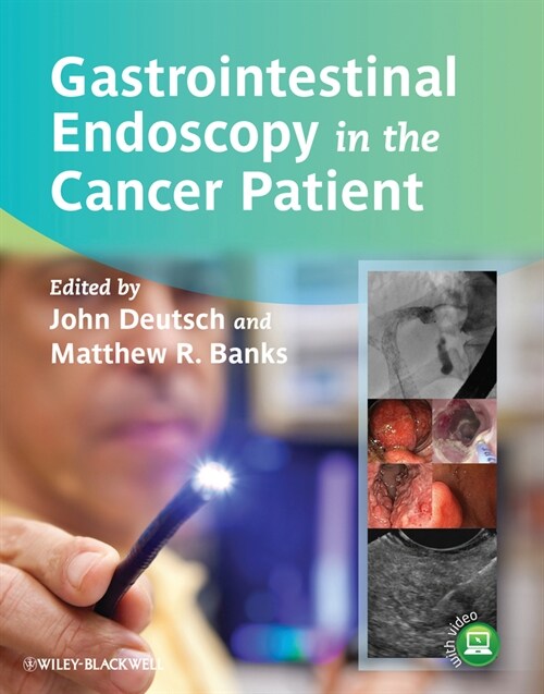 [eBook Code] Gastrointestinal Endoscopy in the Cancer Patient (eBook Code, 1st)