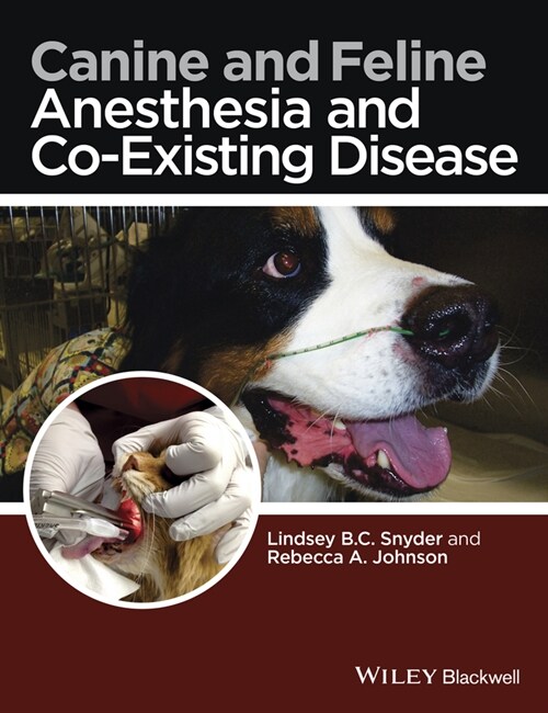 [eBook Code] Canine and Feline Anesthesia and Co-Existing Disease (eBook Code, 1st)