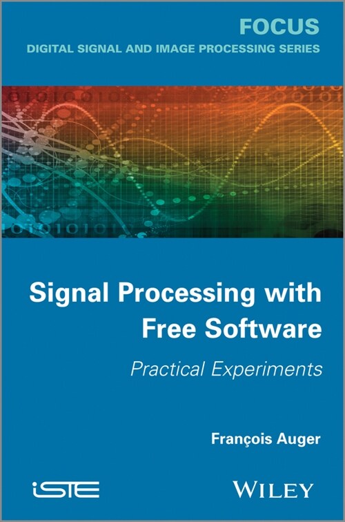 [eBook Code] Signal Processing with Free Software (eBook Code, 1st)