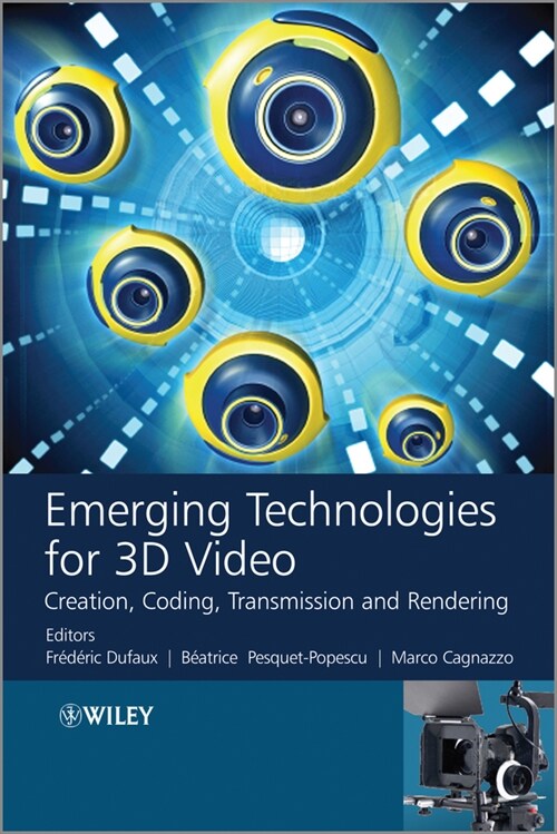 [eBook Code] Emerging Technologies for 3D Video (eBook Code, 1st)