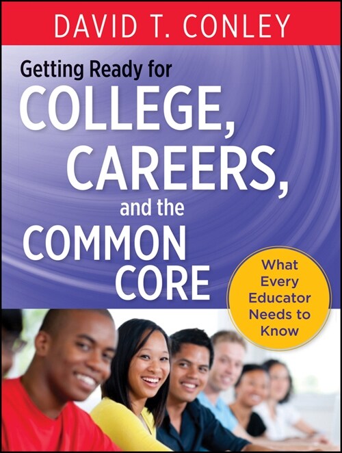 [eBook Code] Getting Ready for College, Careers, and the Common Core (eBook Code, 1st)