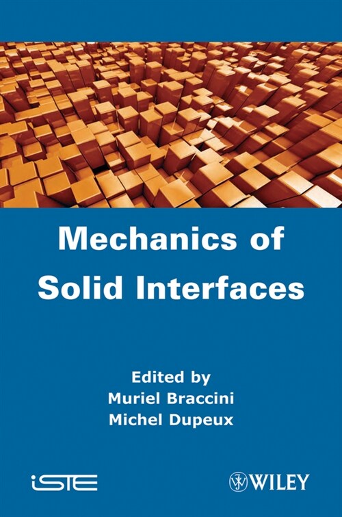 [eBook Code] Mechanics of Solid Interfaces (eBook Code, 1st)