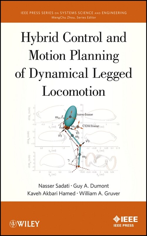 [eBook Code] Hybrid Control and Motion Planning of Dynamical Legged Locomotion (eBook Code, 1st)