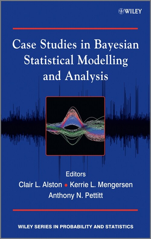 [eBook Code] Case Studies in Bayesian Statistical Modelling and Analysis (eBook Code, 1st)