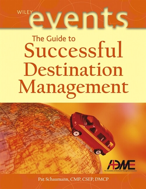 [eBook Code] The Guide to Successful Destination Management (eBook Code, 1st)