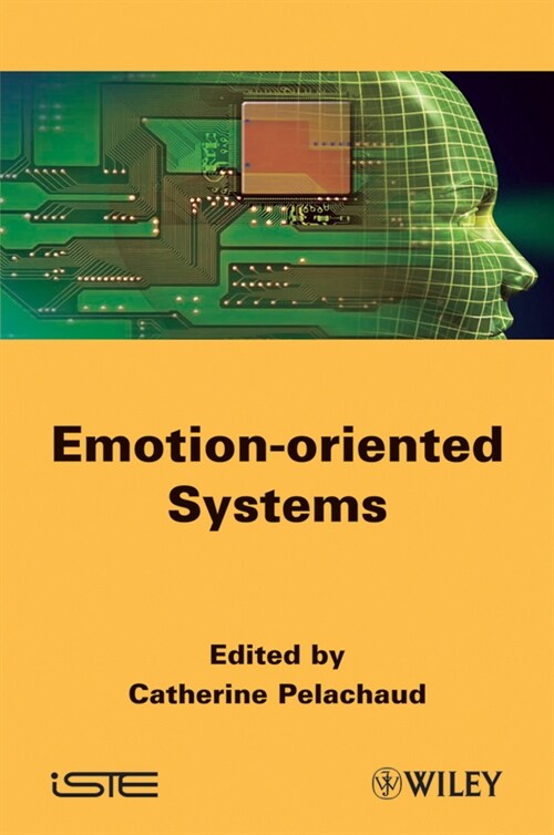 [eBook Code] Emotion-Oriented Systems (eBook Code, 1st)