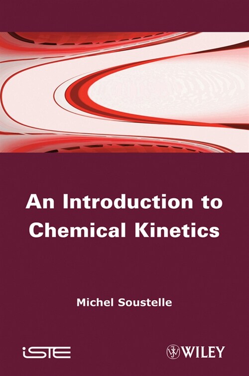 [eBook Code] An Introduction to Chemical Kinetics (eBook Code, 1st)