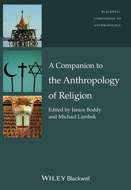 [eBook Code] A Companion to the Anthropology of Religion (eBook Code, 1st)