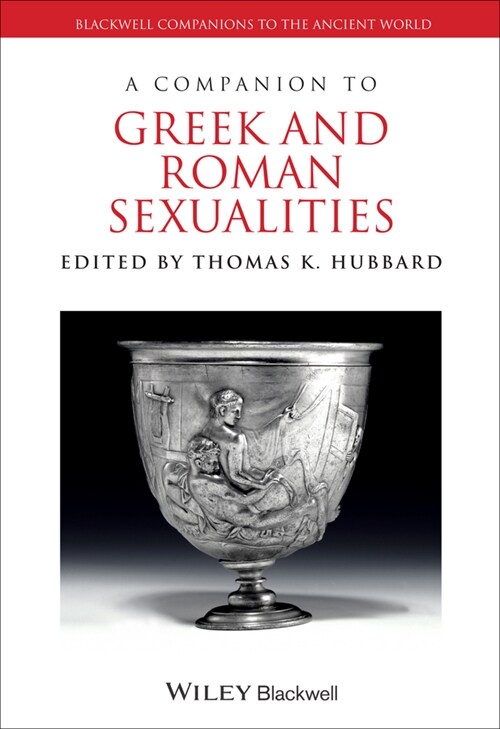 [eBook Code] A Companion to Greek and Roman Sexualities (eBook Code, 1st)