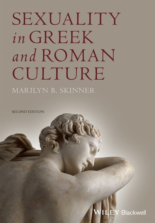 [eBook Code] Sexuality in Greek and Roman Culture (eBook Code, 2nd)