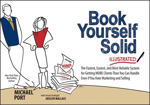 [eBook Code] Book Yourself Solid Illustrated (eBook Code, 1st)