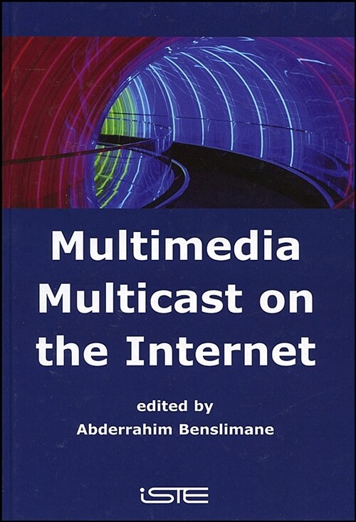 [eBook Code] Multimedia Multicast on the Internet (eBook Code, 1st)