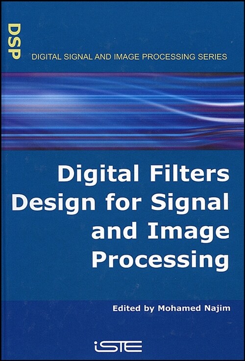 [eBook Code] Digital Filters Design for Signal and Image Processing (eBook Code, 1st)