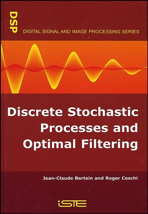 [eBook Code] Discrete Stochastic Processes and Optimal Filtering (eBook Code, 1st)