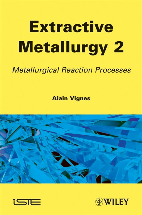 [eBook Code] Extractive Metallurgy 2 (eBook Code, 1st)