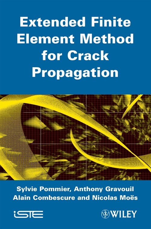 [eBook Code] Extended Finite Element Method for Crack Propagation (eBook Code, 1st)