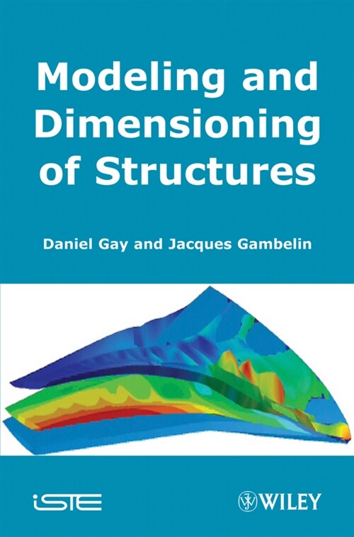 [eBook Code] Modeling and Dimensioning of Structures (eBook Code, 1st)