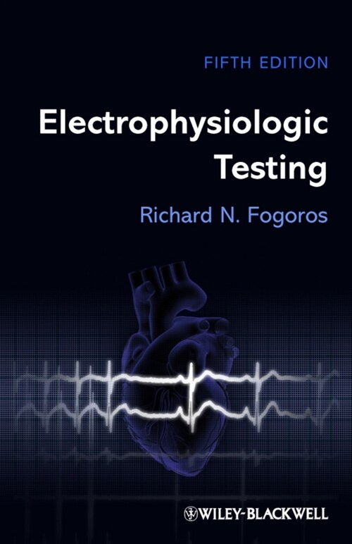 [eBook Code] Electrophysiologic Testing (eBook Code, 5th)