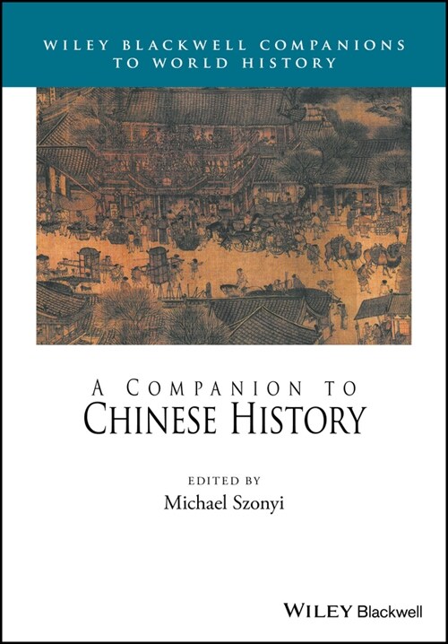 [eBook Code] A Companion to Chinese History (eBook Code, 1st)