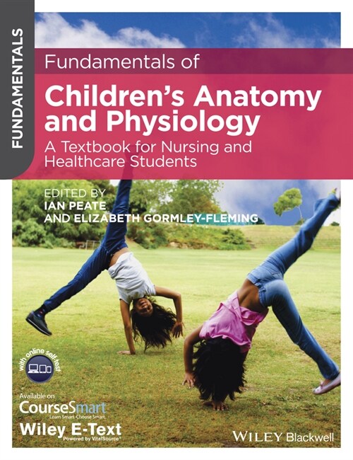 [eBook Code] Fundamentals of Childrens Anatomy and Physiology (eBook Code, 1st)