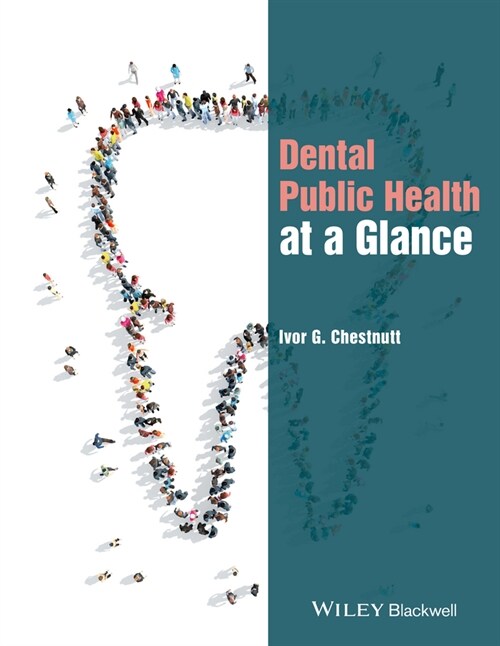 [eBook Code] Dental Public Health at a Glance (eBook Code, 1st)