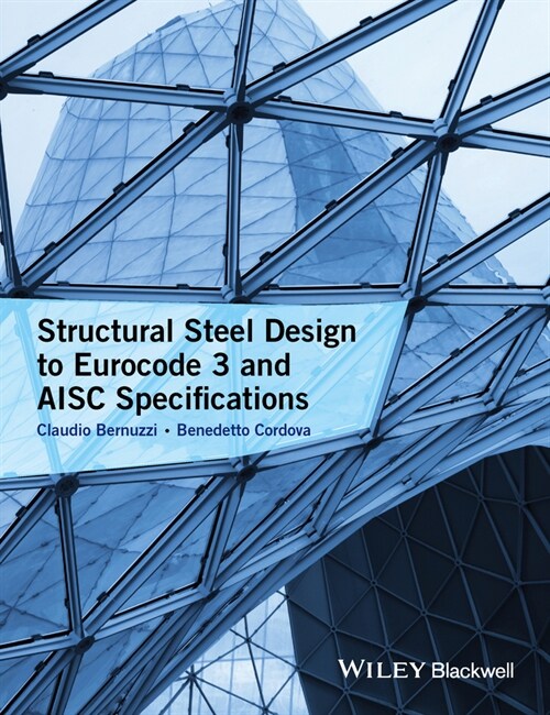 [eBook Code] Structural Steel Design to Eurocode 3 and AISC Specifications (eBook Code, 1st)