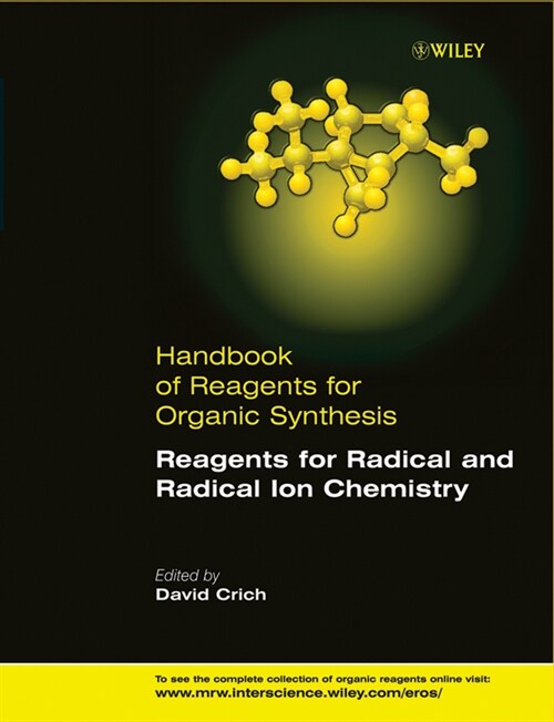 [eBook Code] Reagents for Radical and Radical Ion Chemistry (eBook Code, 1st)